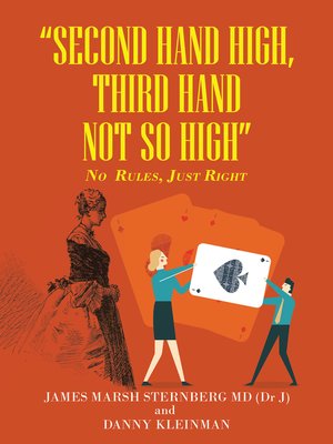 cover image of "Second  Hand  High,  Third Hand Not so High"